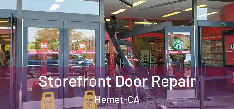  Storefront Door Repair Hemet-CA